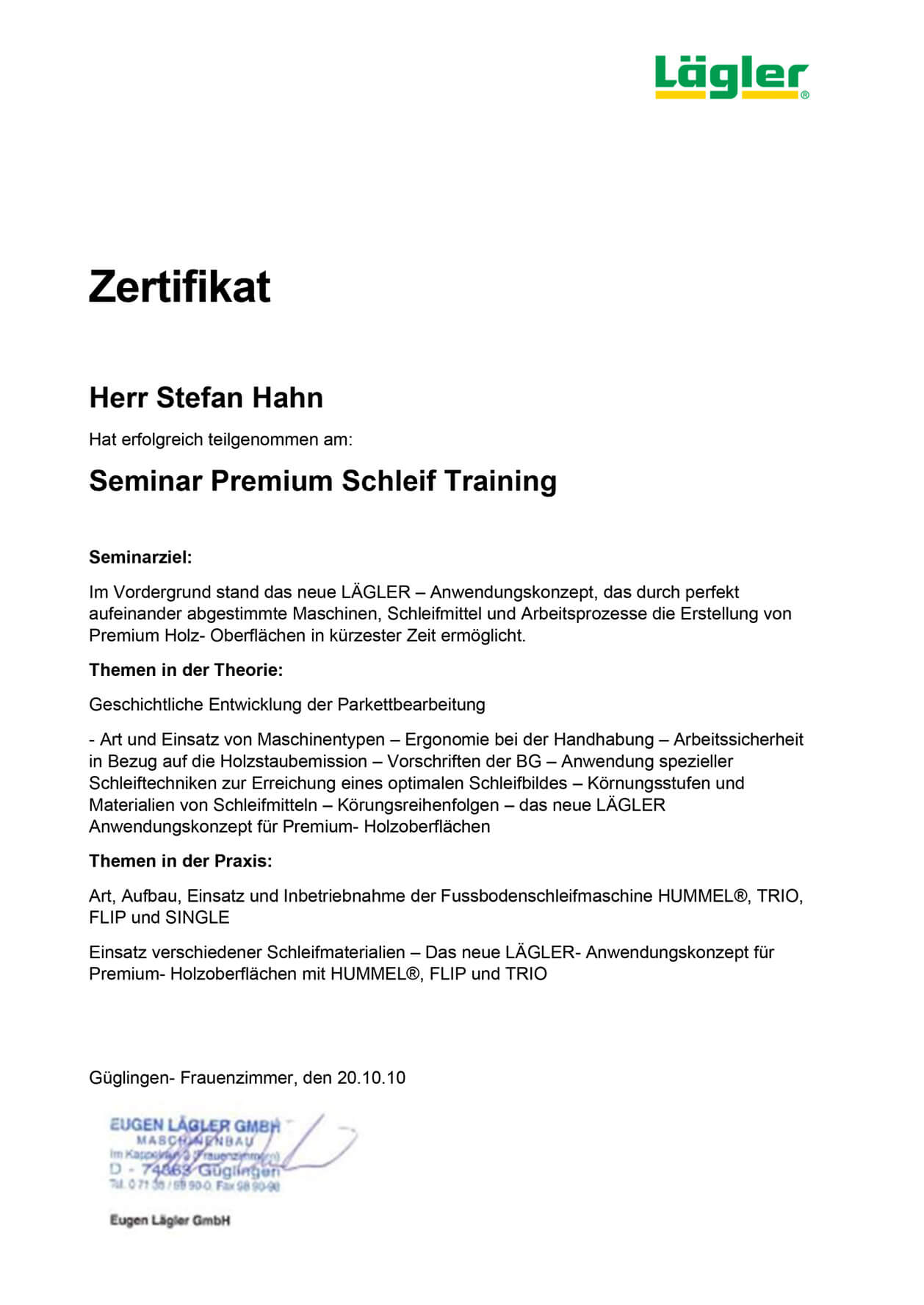Stefan Hahn - Seminar Premiumschleiftraining Zertifikat